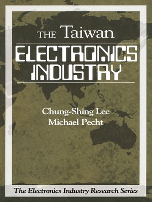 cover image of Electronics Industry in Taiwan